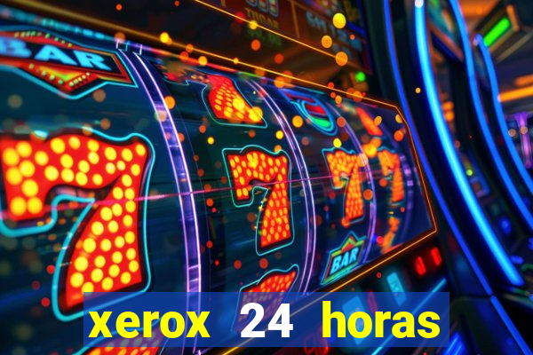 xerox 24 horas porto alegre